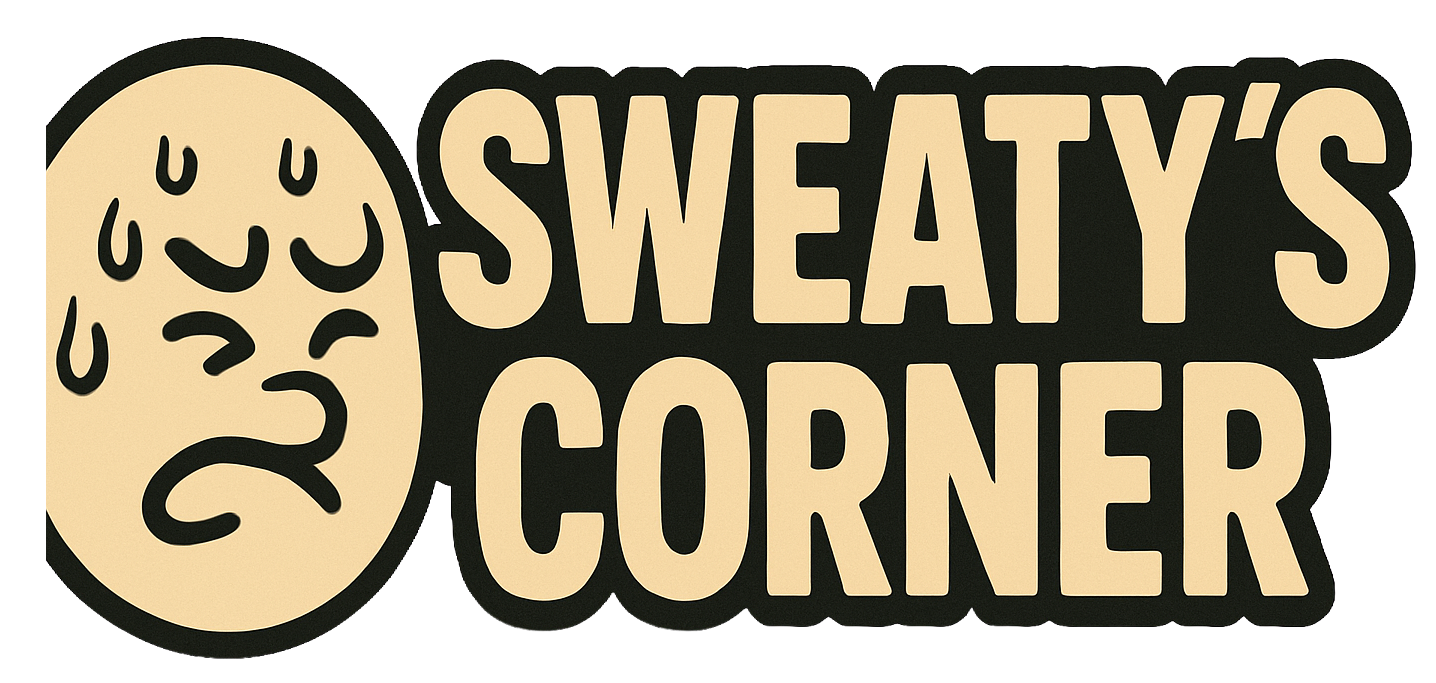 Sweaty's Corner